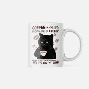 Funny Coffee Cat Mug EEFFOC Is Coffee Spelled Backwards. 11 OZ Cute Cup